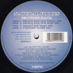 Natural Forces - Legacy (Yum Yum Vocal Mix / Yum Yum Acid Mix / Ian Ossia MIx) / Cyclone (Scope Mix)