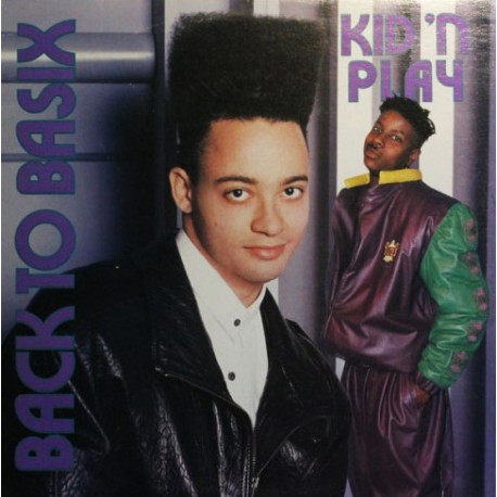 Kid N Play - Back To Basix (LP Version / Marley Marl Remix / Mad R&B Remix / Live Hip Hop Version / Wiz Gone Mad Remix) / Energy