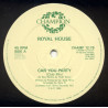 Royal House - Can you party (Original mix / Club Remix / Instrumental Dub) Vinyl 12"