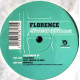 Florence - California / Beat Around Da Bush / Downfall  (Rare Vinyl)