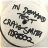 Craig Smith - The Player (Guilty By Association Mix) / Hot Tattie (In The Porous Mix) Vinyl Promo