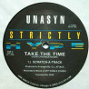 Unasyn - Take The Time (Scratch A Track / Get Downs Dope Mix / Non Stop Thumpin Mix)