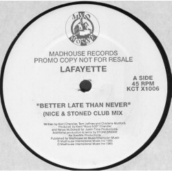 Lafayette - Better Late Than Never (Nice & Stoned Club Mix) Vinyl Promo