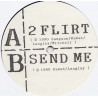 Ash - Send Me (3 Mixes) / 2 Flirt (3 Mixes) Rare Streetsoul