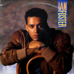 Ian Foster - Debut 9 Track LP (Out For The Count / Heaven / Without Your Love / Tell Me Its True / Dont Hide Your Love)