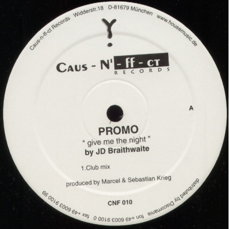JD Braithwaite - Give Me The Night (Club Mix / Dub MIx / Radio Mix) Vinyl Promo