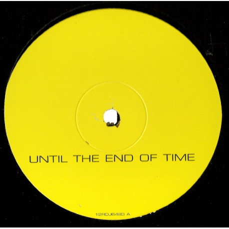 Electronic - Until The End Of Time (12" Mix / 12" Version / 7" Mix / Dub Mix) Vinyl Promo