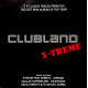 Clubland XTreme - Doublepack Vinyl Promo Feat System / Dallas Superstars / Uproar / Head Horny's, Miguel Serna / Dickheadz