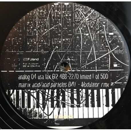 Modulator – Matrix Acid / Acid Particles (6 Tracks) 1 of 500