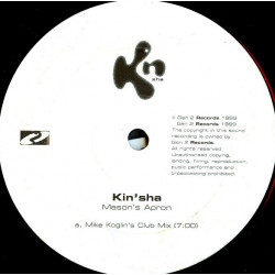 Kin'Sha - Masons Apron (Mike Koglin Club Mix / Zone 12" River Rinse Mix)