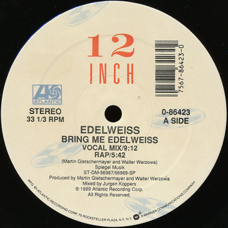 Edelweiss - Bring Me Edelweiss (Vocal Version / Rap Version / Tourist Version / Yodel Version)