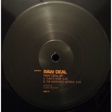 Raw Deal - Thief's Hour / The Magicians Nephew (Vinyl Promo)