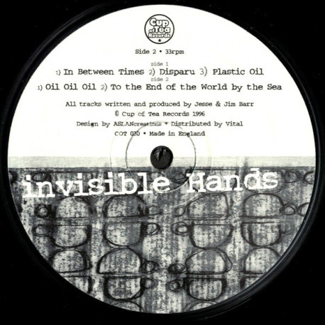 The Invisible Pair Of Hands - We Disappear EP (In Between Times / Disparu / Plastic Oil / Oil Oil Oil / To The End Of The World)