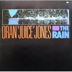 Oran Juice Jones - The Rain / Your Song