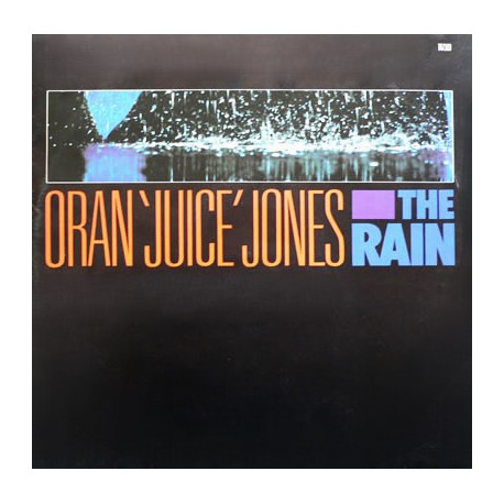 Oran Juice Jones - The Rain / Your Song