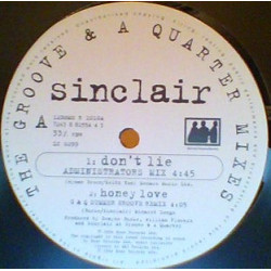 Sinclair - Honey Love (G&Q Summer Groove Remix / G&Q Selecta Remix) / I Dont Lie (Administrators Mix)
