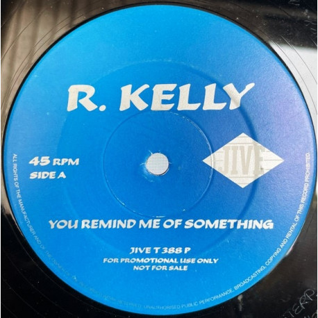 R Kelly - You Remind Me Of Something (Original / Instrumental) / Homie Lover Friend (Remix) Vinyl Promo