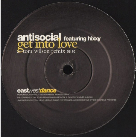 Antisocial - Get Into Love (Original Mix / Radio Edit / Tom Wilson Remix) Vinyl Promo
