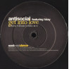 Antisocial - Get Into Love (Original Mix / Radio Edit / Tom Wilson Remix) Vinyl Promo