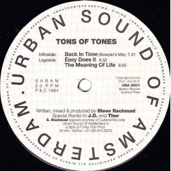 Tons Of Tones - Back In Time (Scorpios Mix) / Easy Does It / The Meaning Of Life