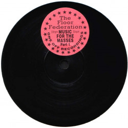 Floor Federation - Music For The Masses (Original / Galloping Gourmet Mix /Norwegian Cat Mix / Noko 440 Breakfast Mix)