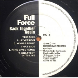 Full Force - Back Together Again (LP Version / Nine Lives Remix / House Remix) / Greatest Hits Live