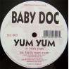 Baby Doc - Yum Yum / Birdy Num Num