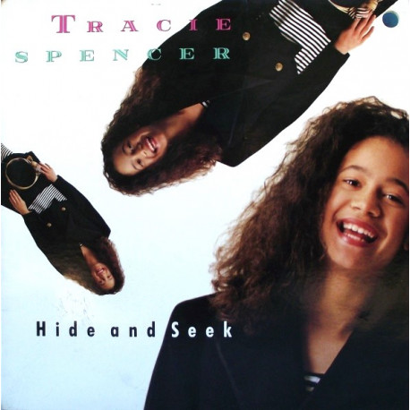 Tracie Spencer - Hide And Seek (Full Length / Edit) / Symptoms Of True Love (U.K. Mix) SEALED
