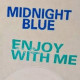 Midnight Blue - Enjoy With Me (Vinyl Promo)