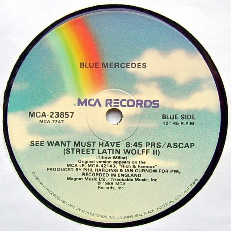 Blue Mercedes - See Want Must Have (Street Latin Wolff II / Street Latin Wolff II Dub / Funk Ass Mix) SEALED