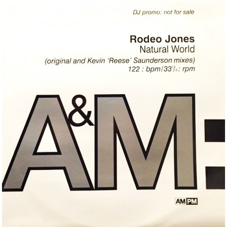 Rodeo Jones - Natural World (Reese Dream Mix / Reese Natural Mix / Reese Deep Mix / Original Mix) Vinyl Promo