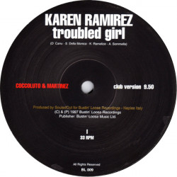 Karen Ramirez - Troubled Girl (Coccoluto & Martinez Club Mix / Masters At Work Dub Two) Vinyl Promo