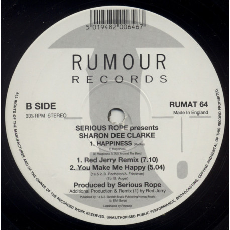 Serious Rope Presents Sharon Dee Clarke - Happiness (Original Mix / Red Jerry Mix / Serious Rope Remix)