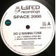 Space 2000 - Do You Wanna Funk (Original Mix / Joe T Vannelli Ipno Mix / DJ Pierre Mix)