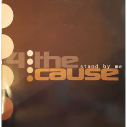 The Cause - Stand By Me (Club Mix / House Mix / Radio Edit) Vinyl Promo
