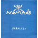Nomads - Yakalelo (Almighty Mix / Almighty Dub / Grips Tribal Heaven Mix / Grips Latinobag Mix) Vinyl Promo