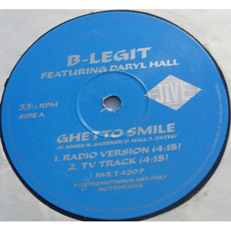 B Legit - Ghetto Smile (Radio Version / TV Track / Instrumental) Vinyl Promo