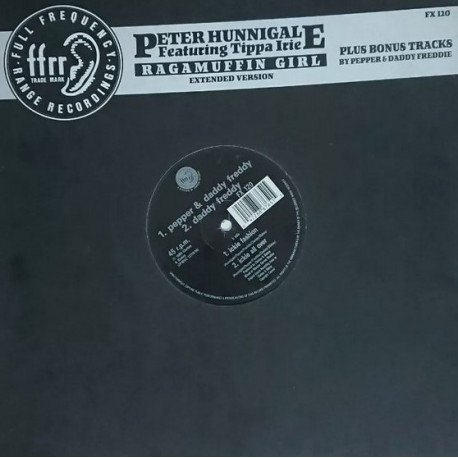 Peter Hunnigale Featuring Tippa Irie - Ragamuffin Girl (Extended) / Ickie Fashion / Ickie All Over