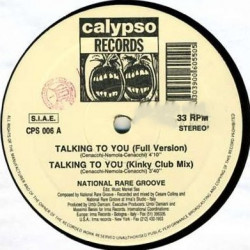 National Rare Groove - Talking To You (Full Version / Club Mix / Sax Mix / Radio Edit)