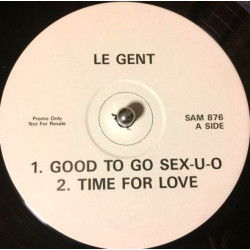 Le Gent - Time For Love / Good To Go / mama Done Told Me / Please Please Please (Vinyl Promo)