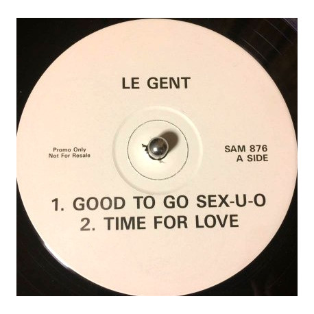 Le Gent - Time For Love / Good To Go / mama Done Told Me / Please Please Please (Vinyl Promo)