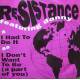 Resistance Featuring Danny - I Had To Do It / I Dont Want (To Be A Part Of You)