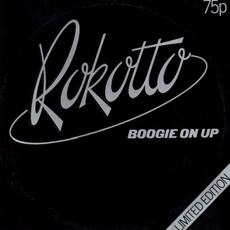 Rokotto - Boogie On Up / Jungle Fever