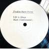 Freakin Habit Forms - Turn Up The Funk (Pt 1) / Change / Bush (Push Yer Funky Butt / Instrumental) / Life Is Cheap
