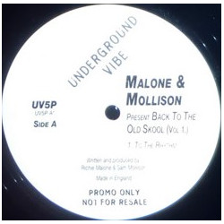 Malone & Mollison - To The Rhythm / Blow My Mind / Paradise (Back To The Old Skool Vol 1)