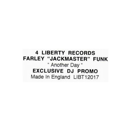 Farley Jackmaster Funk - Another Day (Farleys Liberty Mix / Dub / Late Night Shift Mix / Instrumental)