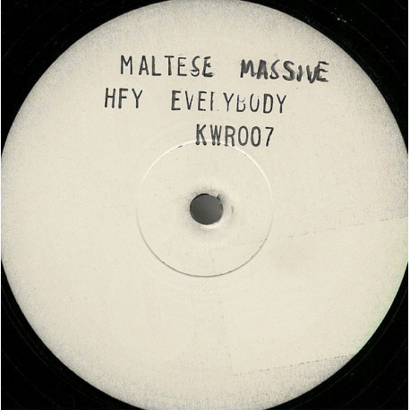 Maltese Massive - Hey Everybody (Original / Rhythm Masters Dub) / The Warning