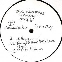 Youngsters - Illogique / Giving The House To The Space Child / Lost In Palavas (Vinyl Promo)