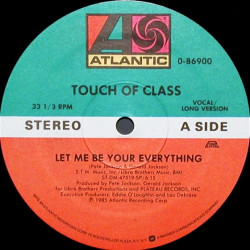 Touch Of Class - Let Me Be Your Everything (Long Version / Instrumental)