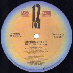 Genuine Parts - Did It Feel Like Love (Miami Mix / Euro Mix / Instrumental / Dub) Vinyl Promo